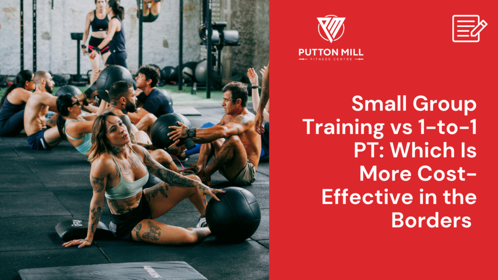 Small Group Training vs 1 to 1 PT